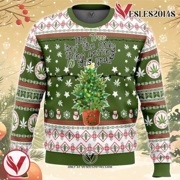 Weed Lit This Year Ugly Christmas Sweater, Unique Christmas Gift For Fans - Vesles2014S