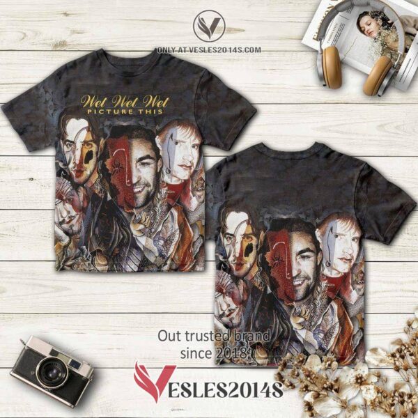 Wet Wet Wet Band Picture This Album 3D T-Shirt, Perfect Gifts For Music Lovers - Vesles2014S