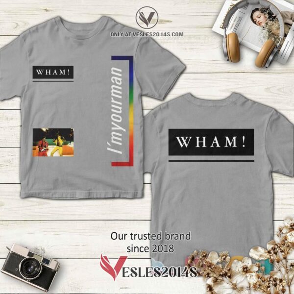 Wham I'm Your Man Album 3D T-Shirt, Unique Gifts For Music Lovers - Vesles2014S