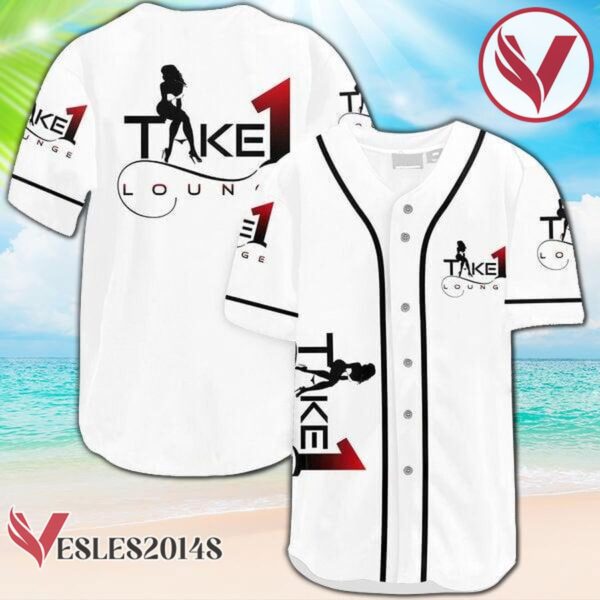 White Take 1 Lounge Baseball Jersey, Perfect Gifts For Fans - Vesles2014S