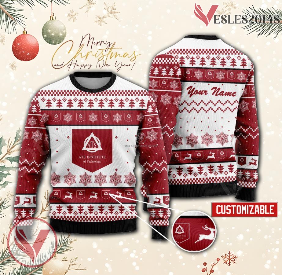 ATS Institute of Technology Custom Ugly Christmas Sweater, Unique Gift For Fans - Vesles2014s