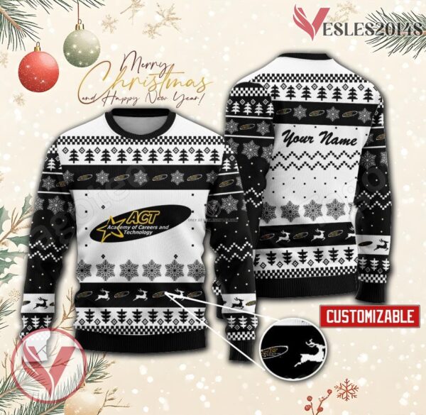 Academy of Careers and Technology Custom Ugly Christmas Sweater, Unique Gift For Fans - Vesles2014s