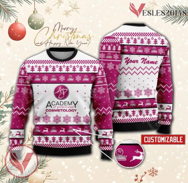 Academy of Professional Cosmetology Custom Ugly Christmas Sweater, Unique Gift For Fans - Vesles2014s