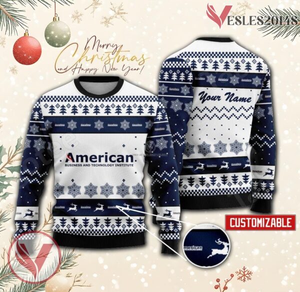 American Business and Technology University Custom Ugly Christmas Sweater, Unique Gift For Fans - Vesles2014s
