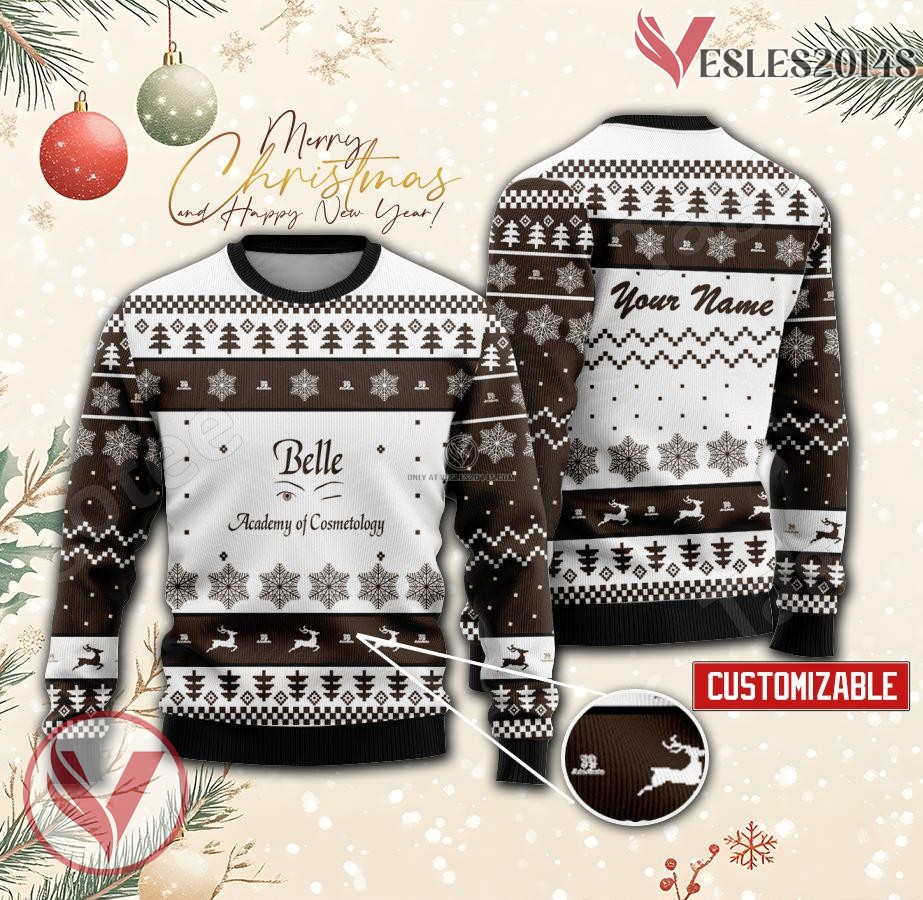 Belle Academy of Cosmetology LLC Personalized Ugly Christmas Sweater, Unique Gift For Fans - Vesles2014s