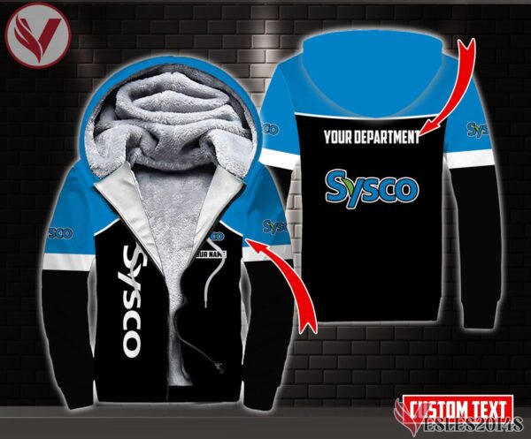 Fleece Sysco Uniform Custom Clothes Style 3, Unique Gifts For Employee - Vesles2014s