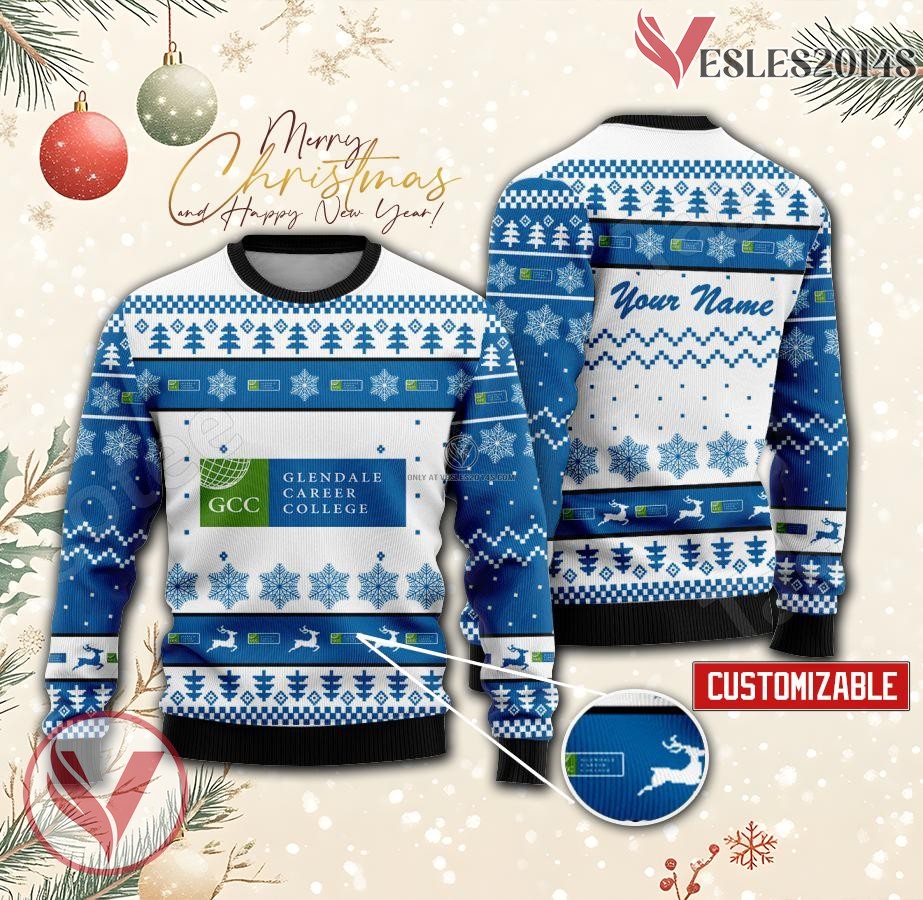 Glendale Career College Custom Ugly Christmas Sweater, Unique Gift For Fans - Vesles2014s