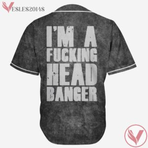 I'm A Fucking Head Banger Excision Jersey, Gray Dinosaur Baseball Jersey - Vesles2014s 1