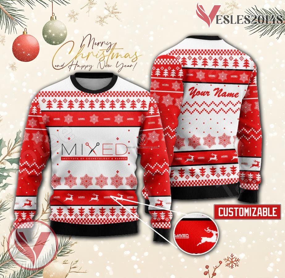 MIXED Institute of Cosmetology & Barber Custom Ugly Christmas Sweater, Unique Gift For Fans - Vesles2014s