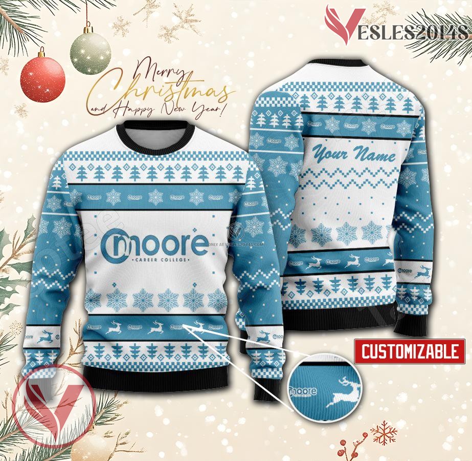 Moore Career College Custom Ugly Christmas Sweater, Unique Gift For Fans - Vesles2014s
