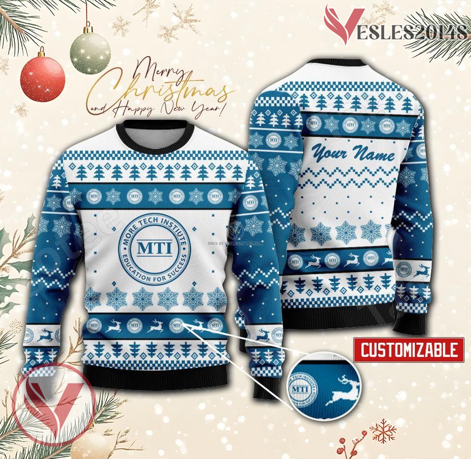 More Tech Institute Custom Ugly Christmas Sweater, Unique Gift For Fans - Vesles2014s