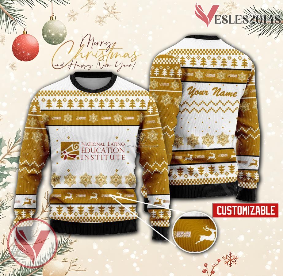 National Latino Education Institute Custom Ugly Christmas Sweater, Unique Gift For Fans - Vesles2014s