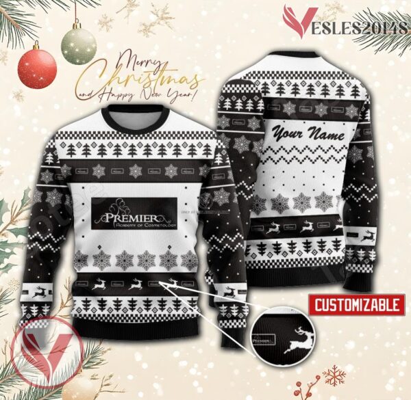 Premier Academy of Cosmetology Custom Ugly Christmas Sweater, Unique Gift For Fans - Vesles2014s