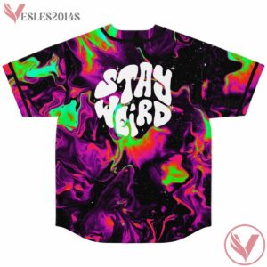 Stay weird custom rave baseball Jersey - Vesles2014s 1