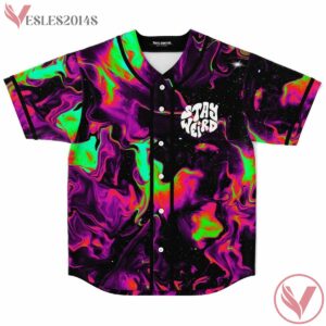 Stay weird custom rave baseball Jersey - Vesles2014s