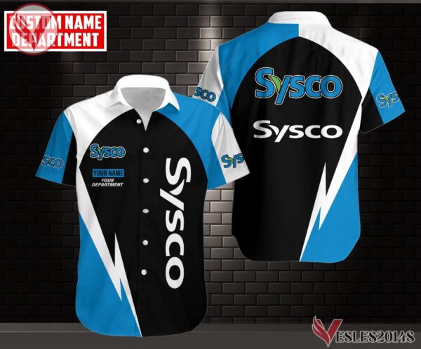 Sysco Uniform Custom Clothes Style 11, Unique Gifts For Employee - Vesles2014s 2