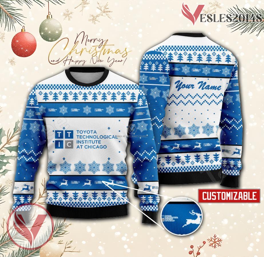 Toyota Technological Institute at Chicago Custom Ugly Christmas Sweater, Unique Gift For Fans - Vesles2014s